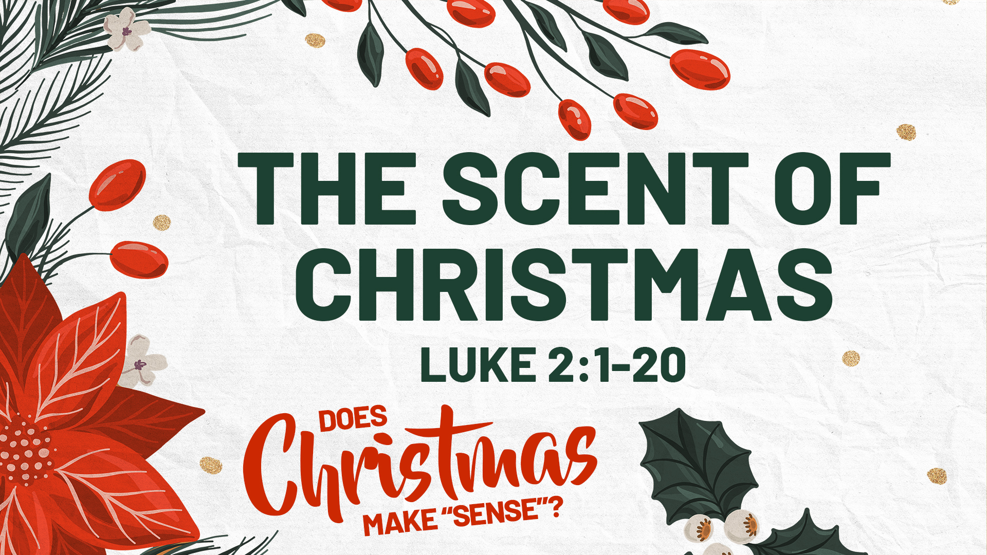 The Scent of Christmas