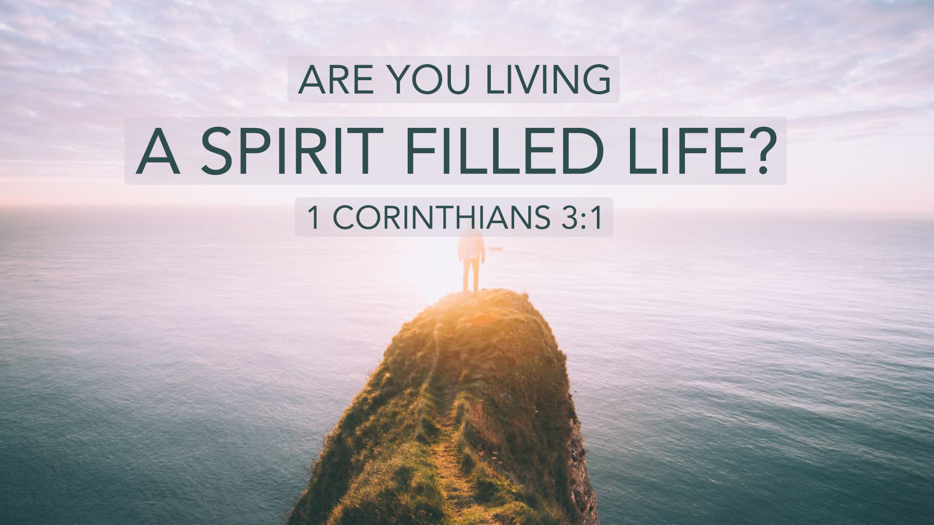 Are You Living a Spirit Filled Life?