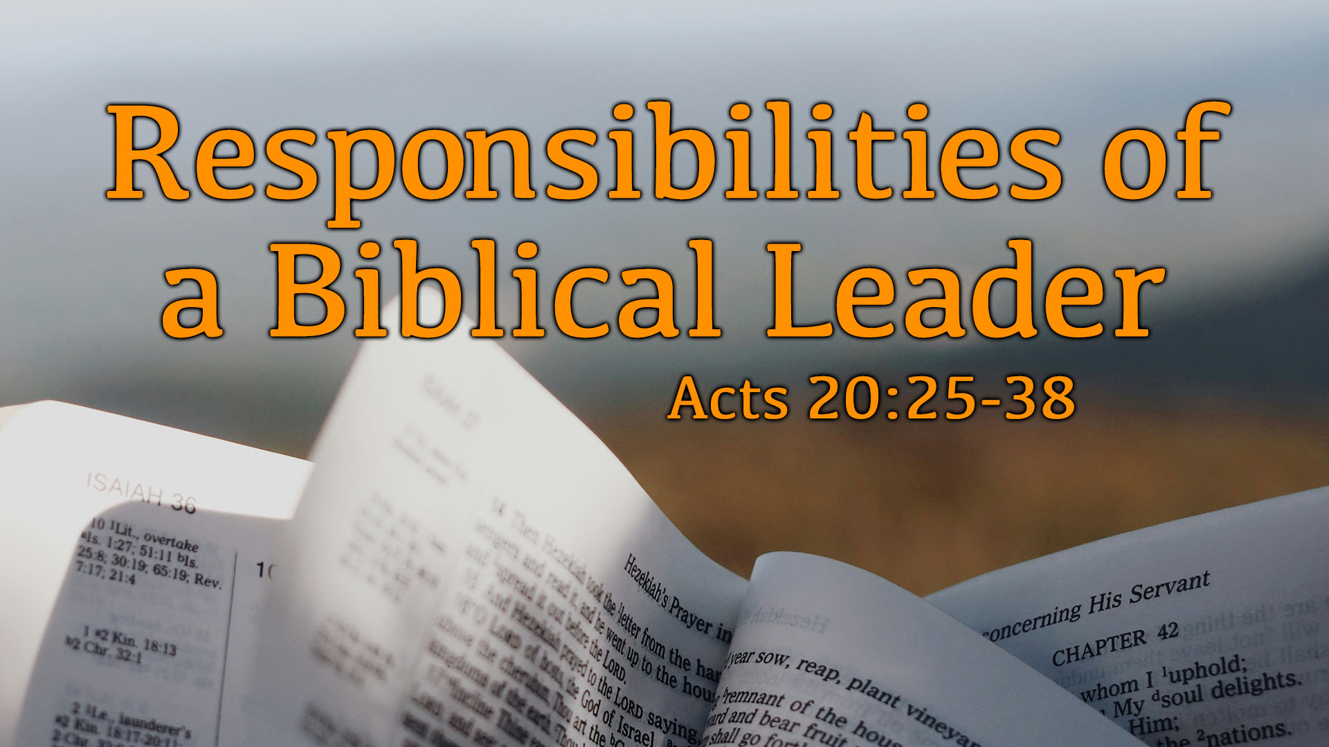 Responsibilities of a Biblical Leader