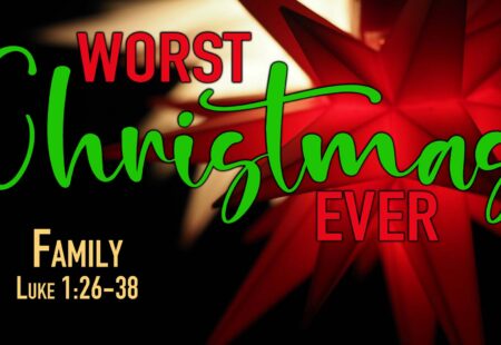 Worst Christmas Ever: Family