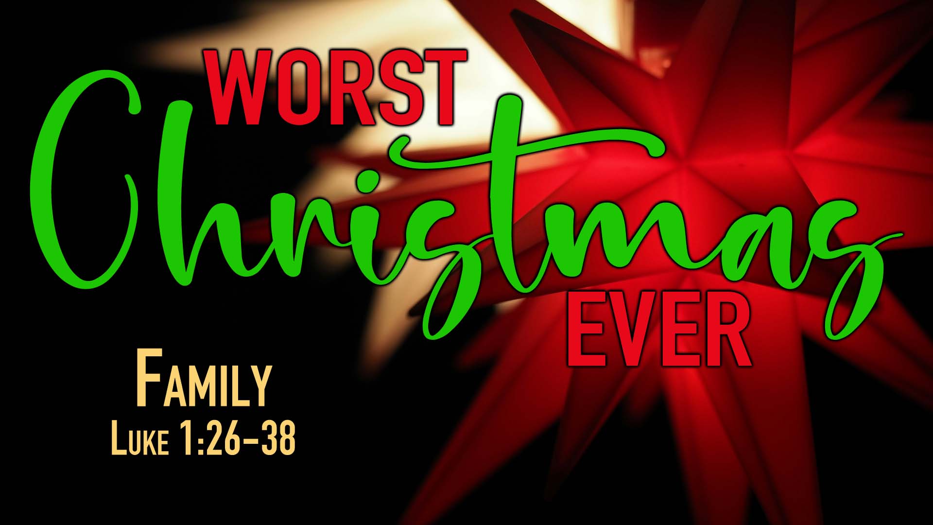 Worst Christmas Ever: Family